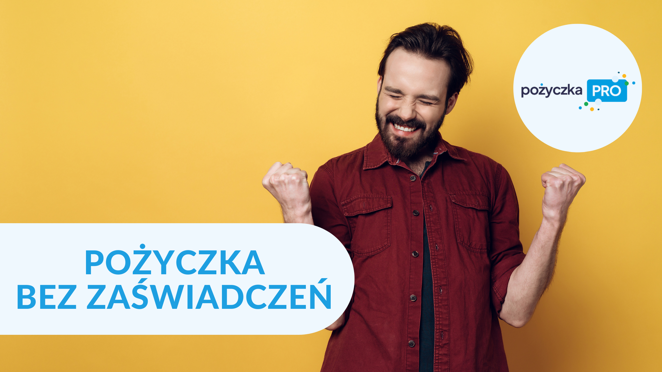 Pożyczka bez zaświadczeń