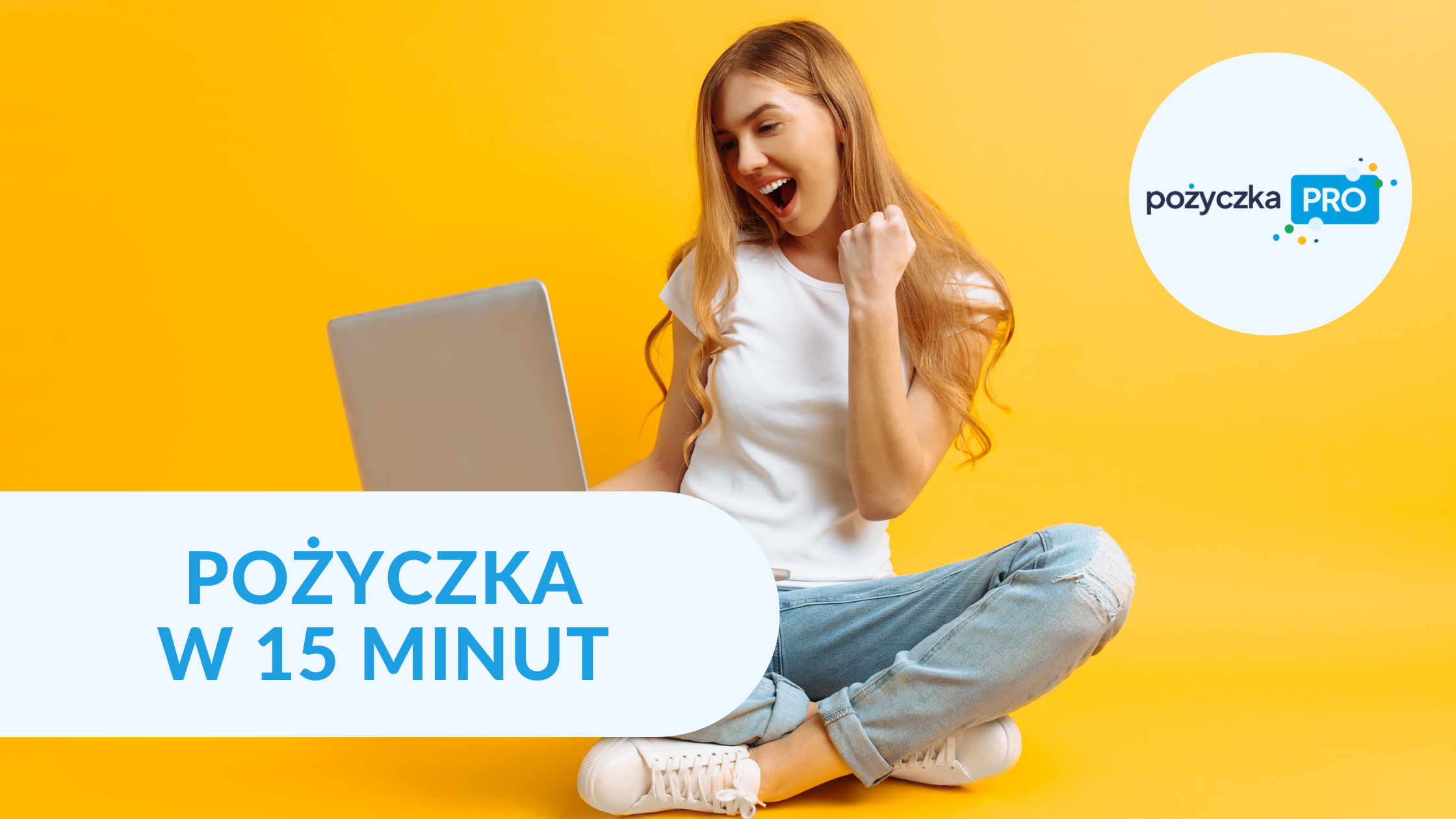 Pożyczka w 15 minut
